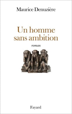 Un homme sans ambition