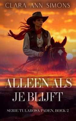 Alleen als je blijft - Tularosa-paden, #2