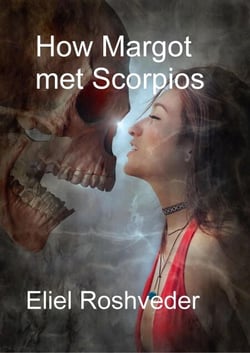 How Margot Met Scorpios - Prophecies and Kabbalah, #16
