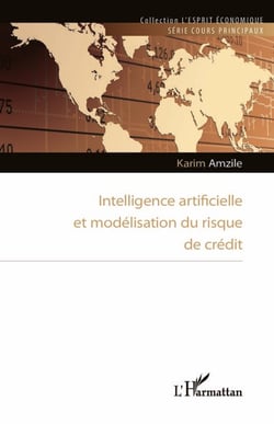 Intelligence artificielle et modélisation du risque de crédit