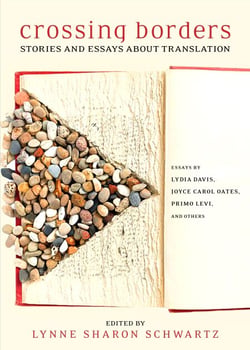 Crossing Borders - Stories and Essays about Translation