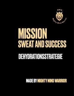 Sweat and Success - Dehydrationsstrategie