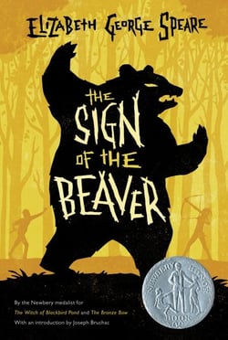 The Sign of the Beaver - A Newbery Honor Award Winner