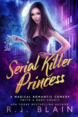 Serial Killer Princess - A Magical Romantic Comedy (with a body count), #4