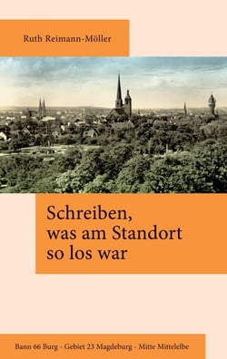 Schreiben, was am Standort so los war - Bann 66 Burg - Gebiet 23 Magdeburg - Mitte Mittelelbe