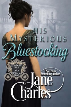His Mysterious Bluestocking - A Gentleman's Guide to Once Upon a Time, #3