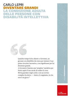 Diventare grandi - La condizione adulta delle persone con disabilità intellettiva