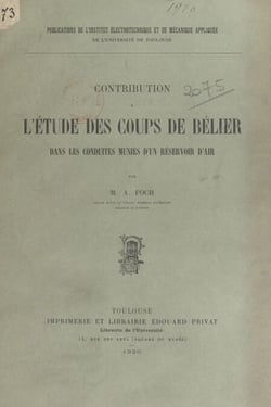 Contribution à l'étude des coups de bélier dans les conduites munies d'un réservoir d'air