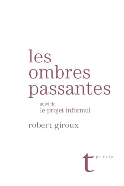 Les ombres passantes