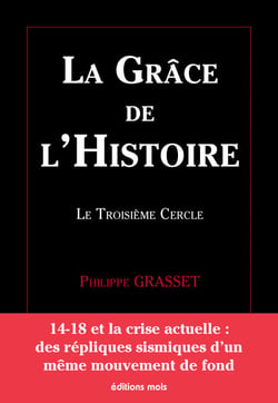 La grâce de l’Histoire - Le troisième cercle