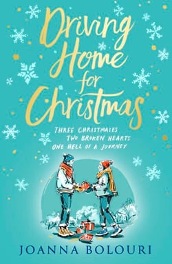 Driving Home for Christmas - A hilarious festive rom-com to warm your heart on cold winter nights