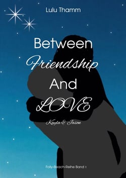Between Friendship And Love