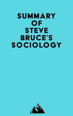 Summary of Steve Bruce's Sociology