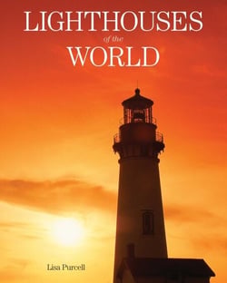 Lighthouses of the World - 130 World Wonders Pictured Inside