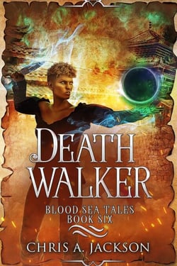 Death Walker - Blood Sea Tales, #6