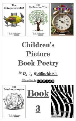 Children’s Picture Book Poetry - Book 3 - Children's Picture Book Poetry, #3