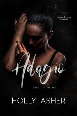 Adagio: A Dark Crime Romance - Corsica Crime