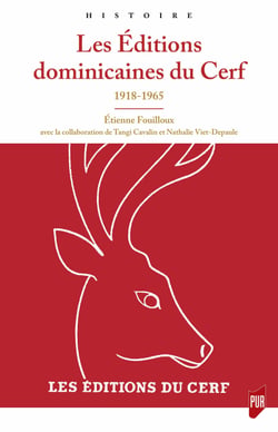 Les Éditions dominicaines du Cerf - 1918-1965