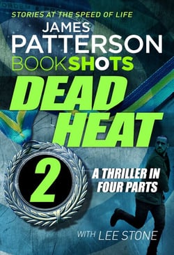 Dead Heat – Part 2 - BookShots
