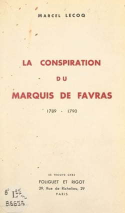 La conspiration du marquis de Favras, 1789-1790
