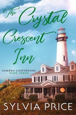 The Crystal Crescent Inn Book Three (Sambro Lighthouse Book Three) - Sambro Lighthouse, #3