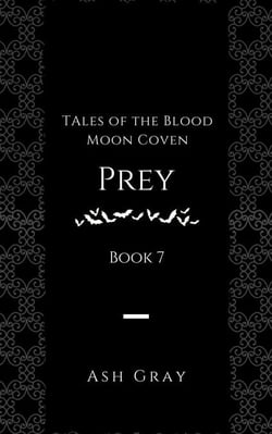 Prey - Tales of the Blood Moon Coven [erotic lesbian vampire romance], #7