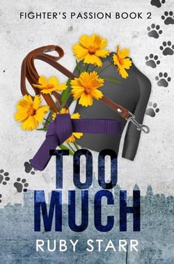 Too Much - Fighter's Passion, #2