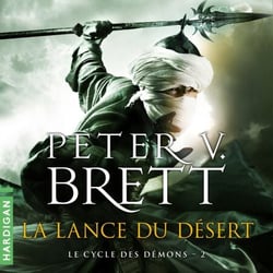 La Lance du désert - Le Cycle des démons