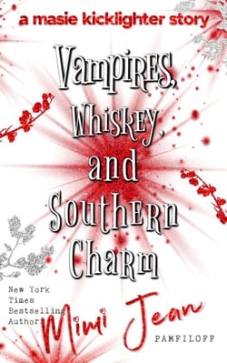 Vampires, Whiskey, and Southern Charm - Masie Kicklighter, #1