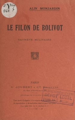Le filon de Bolivot - Saynète militaire