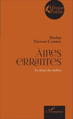Ames errantes - La danse des ombres