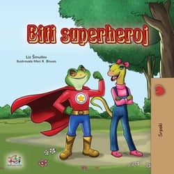Biti superheroj - Serbian Bedtime Collection