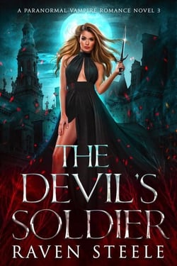 The Devil's Soldier: A Paranormal Vampire Romance Novel - Devil Series, #3