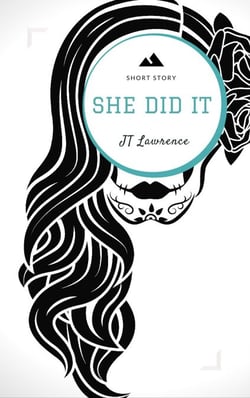 She Did It (A Short Story) - Sticky Fingers: A Collection of Short Stories, #6