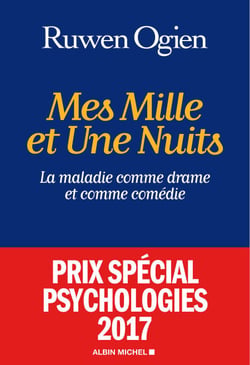 Mes mille et une nuits - La maladie comme drame et comme comédie