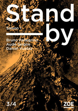 Stand-by - Saison 1, épisode 3 - Saison 1, épisode 3