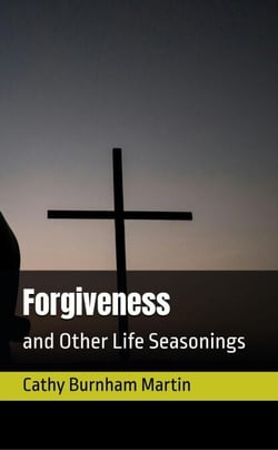 Forgiveness - Life Seasonings, #4