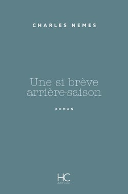 Une si brève arrière-saison