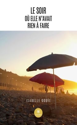 Le soir où elle n’avait rien à faire