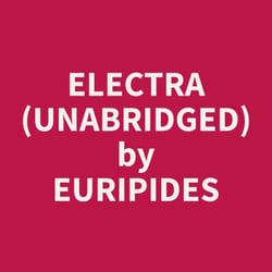 Electra (Unabridged)