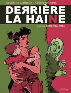 Derrière la haine