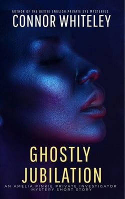 Ghostly Jubilation: An Amelia Pinkie Private Investigator Mystery Short Story - Amelia Pinkie Private Investigator Mysteries, #6