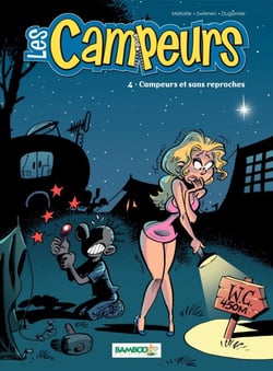 Les Campeurs - Tome 4 - Campeurs et sans reproche