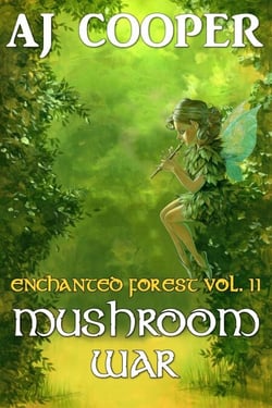 Mushroom War - Enchanted Forest, #2