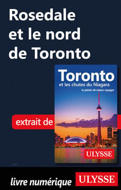 Rosedale et le nord de Toronto