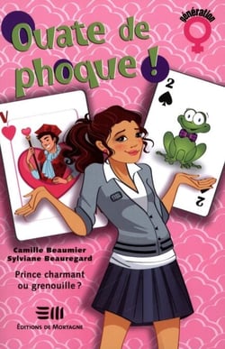 Ouate de phoque ! Tome 4 - Prince charmant ou grenouille ?