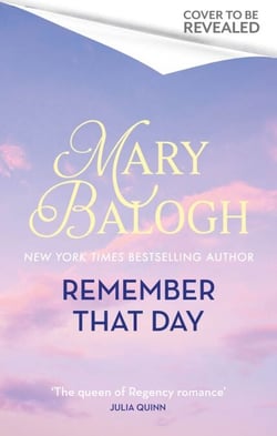 Remember That Day - a sparkling enemies to lovers historical romance