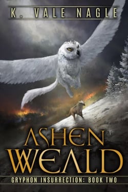 Ashen Weald - Gryphon Insurrection, #2