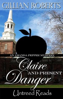 Claire and Present Danger - (An Amanda Pepper Mystery)