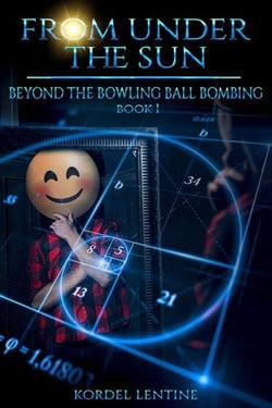 Beyond the Bowling Ball Bombing - From Under the Sun, #1